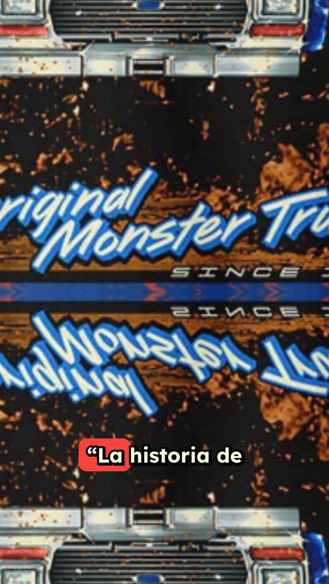 El origen de las monster trucks