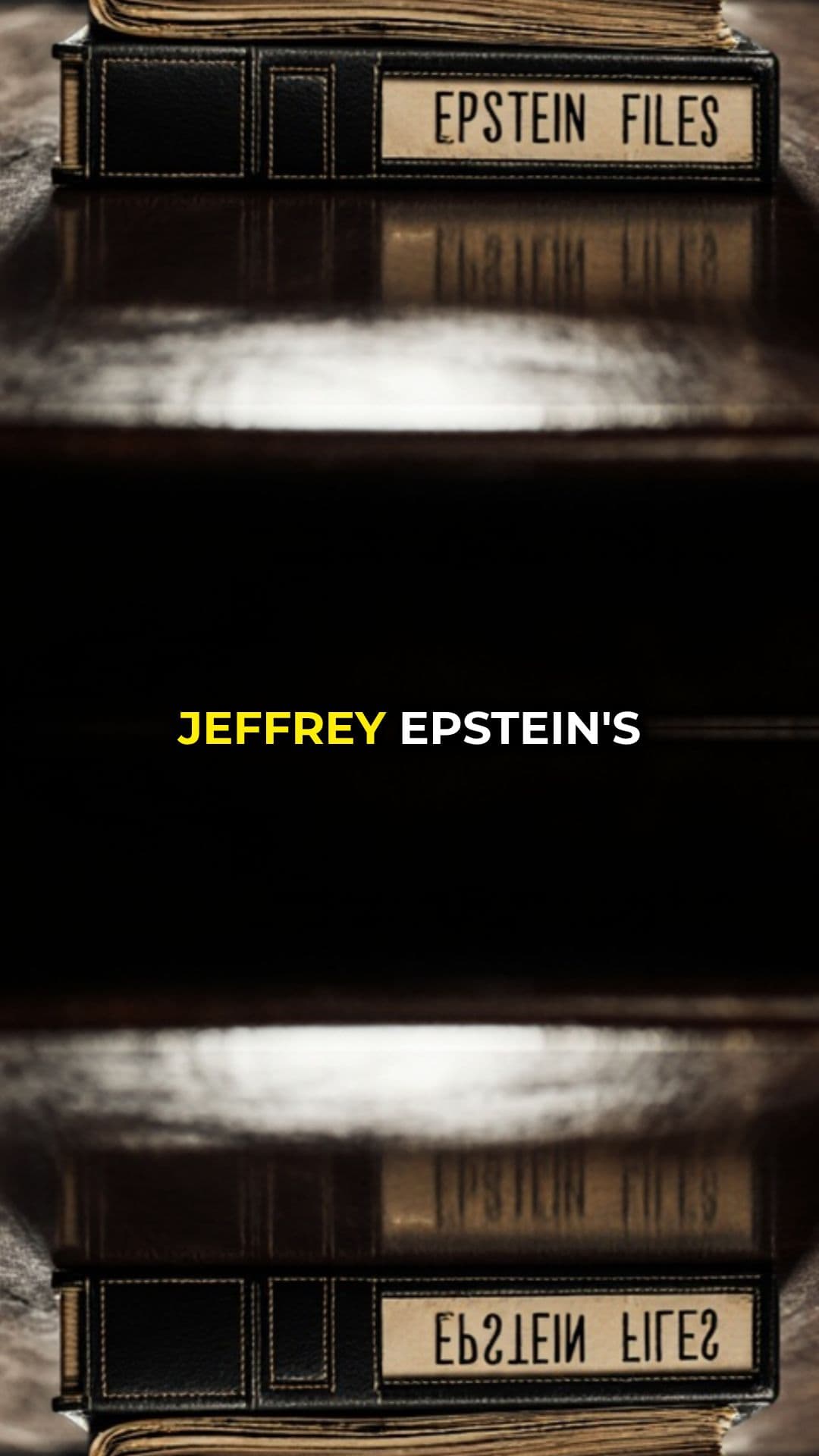 Epstein Files Could Expose Powerful Figures