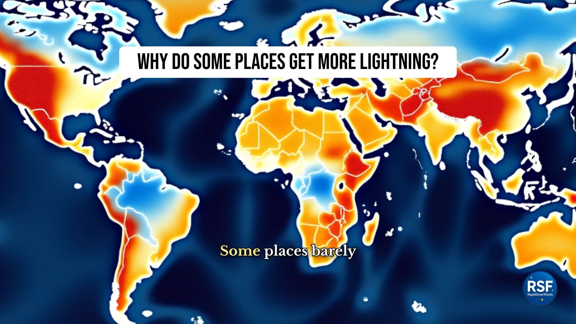 Why Do Some Places Get More Lightning Than Others? | RapidSmartFacts