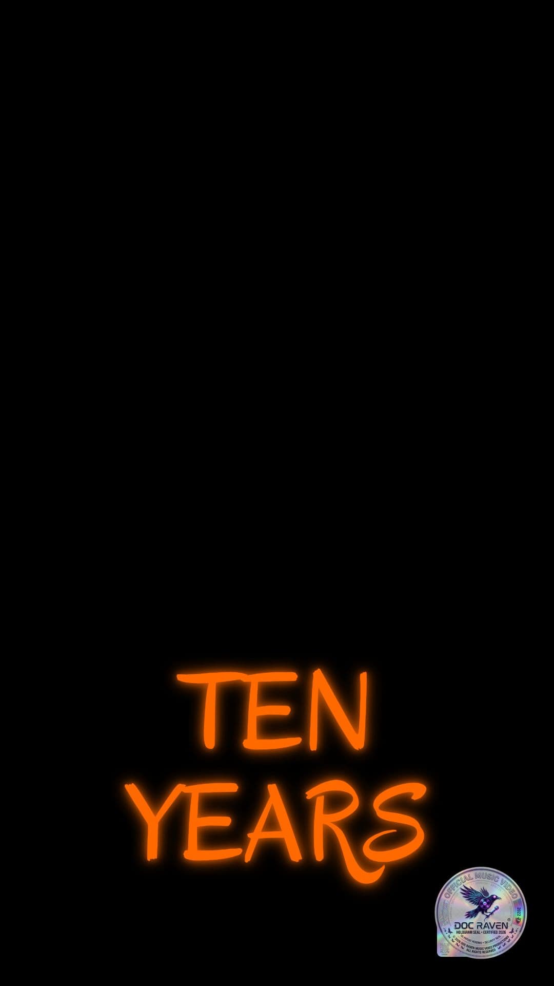 TEN YEARS