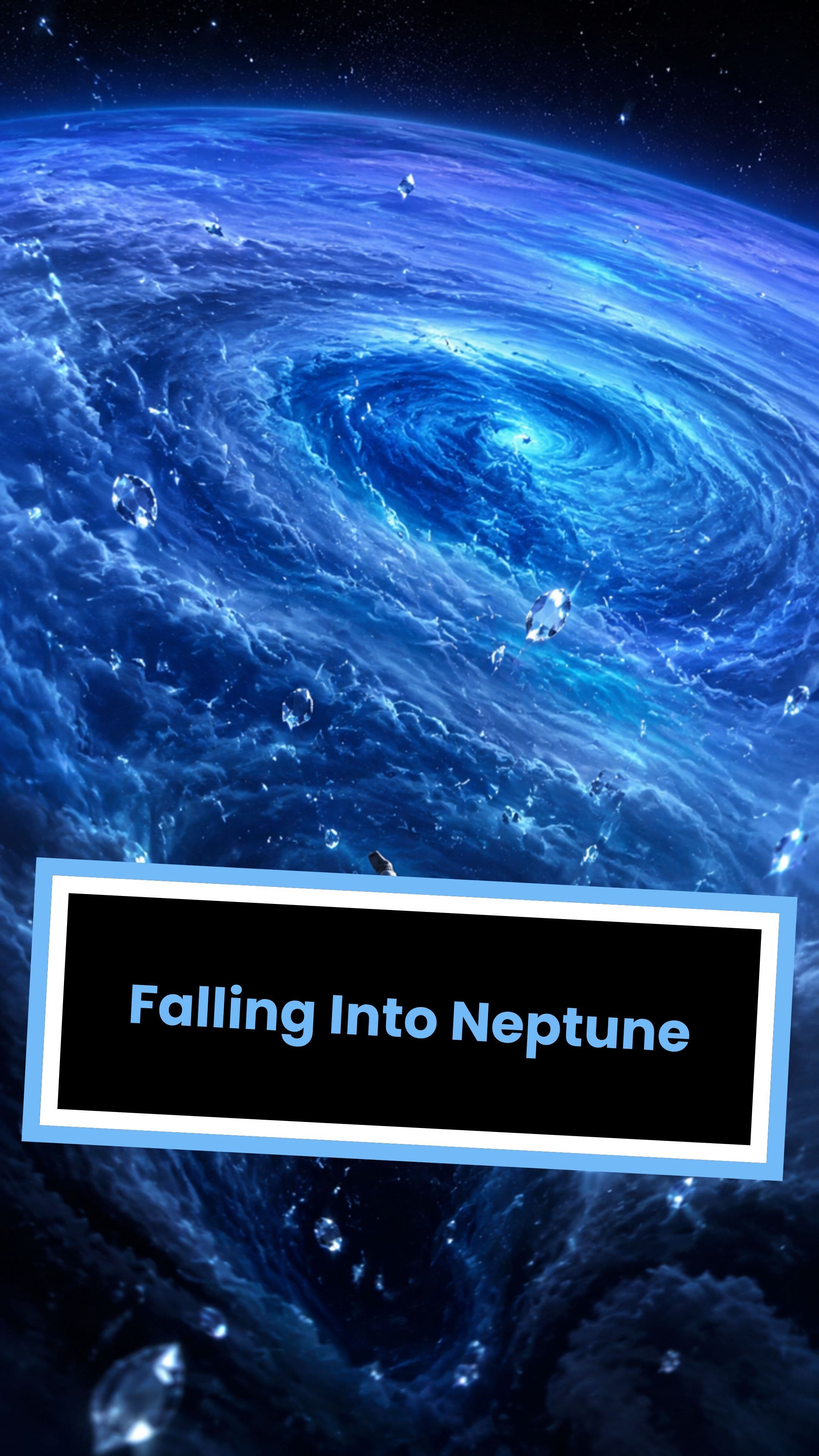 Falling Into Neptune