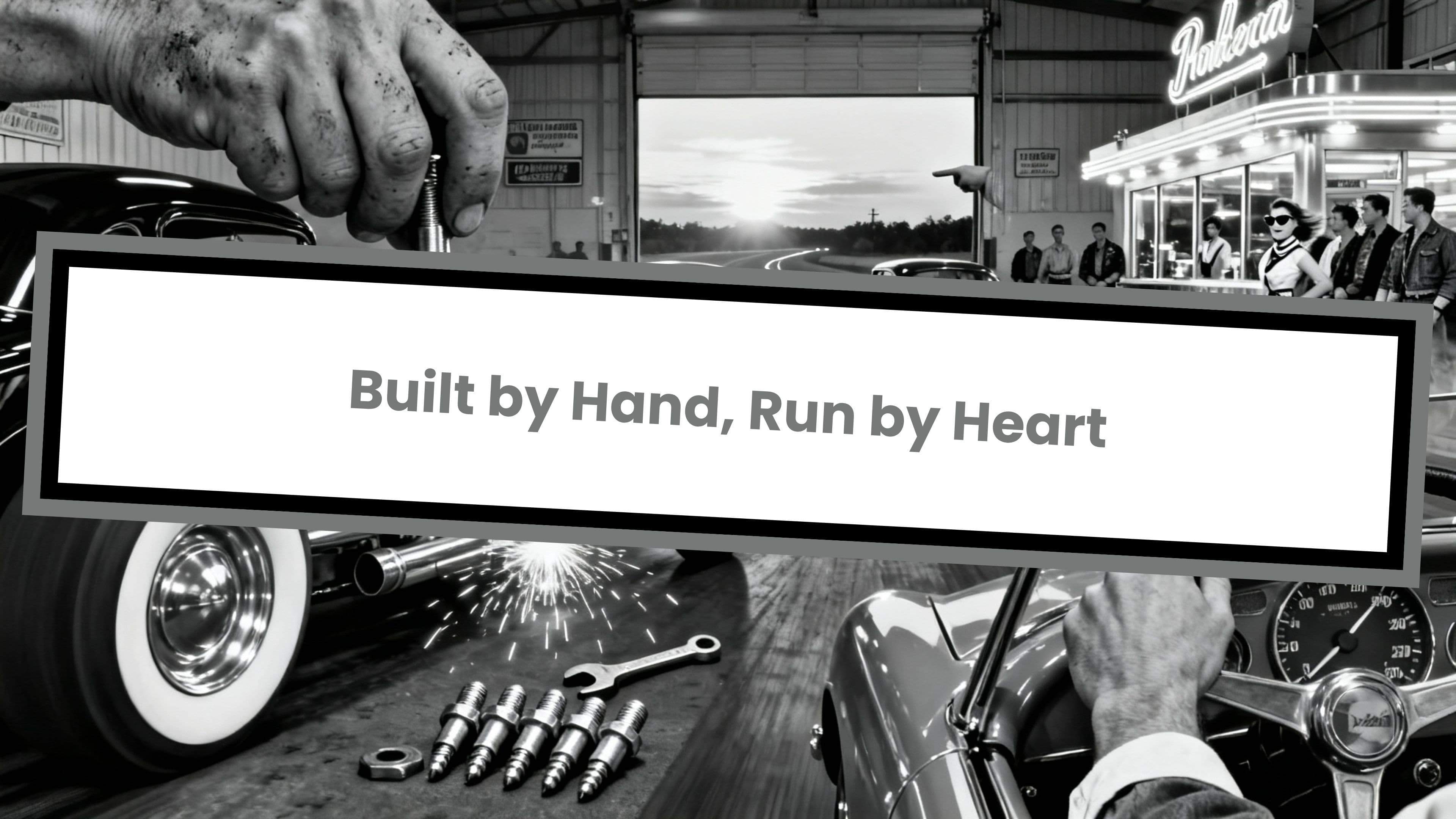 Built by Hand, Run by Heart