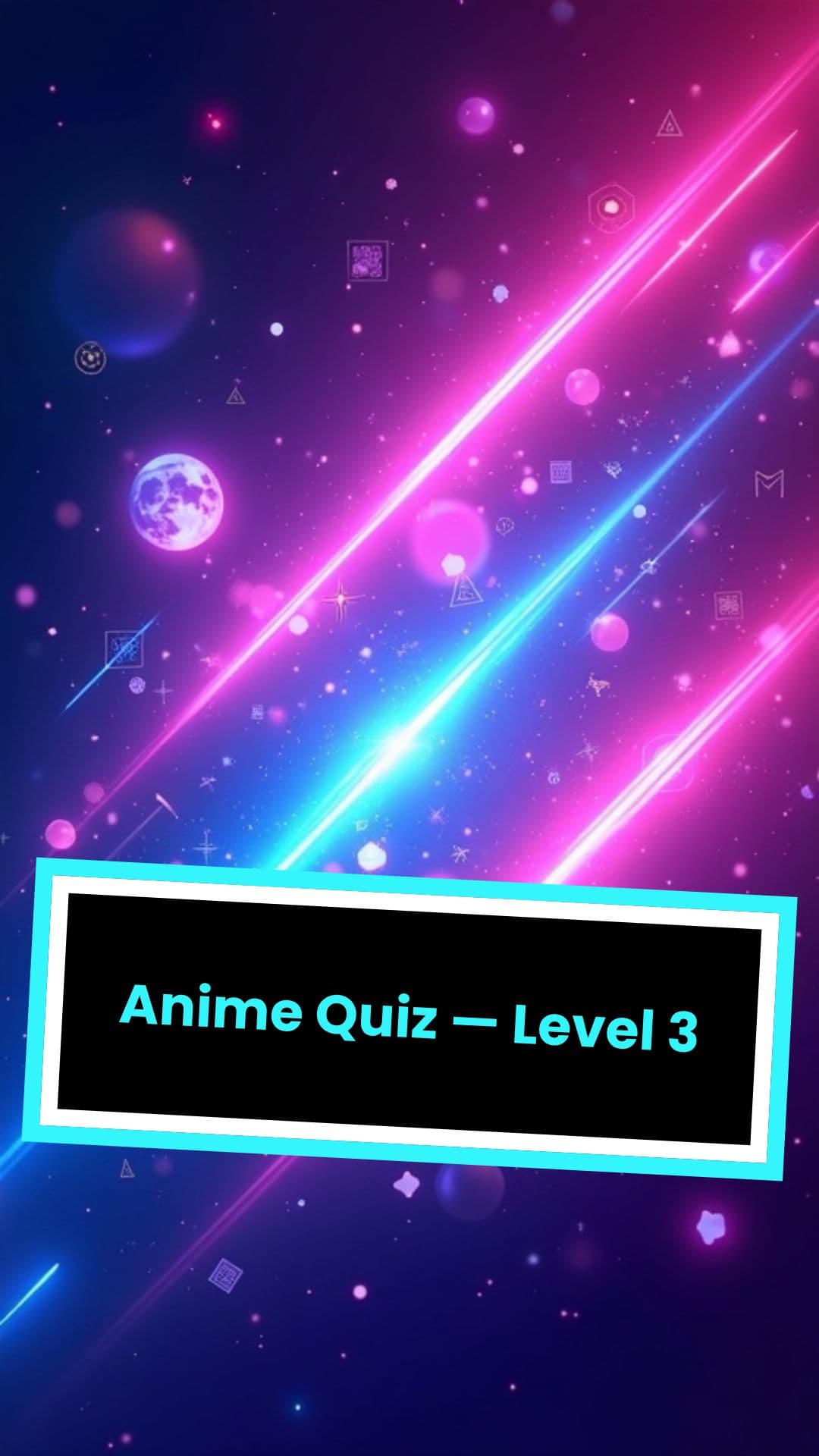 Anime Quiz — Level 3