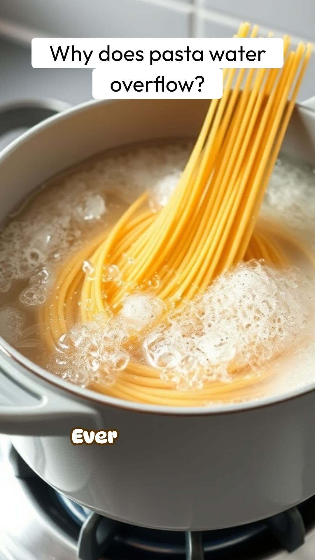Why Does Boiling Pasta Water Bubble Over So Easily? | RapidSmartFacts