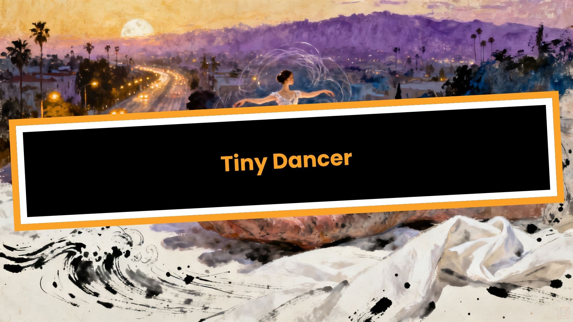 Tiny Dancer