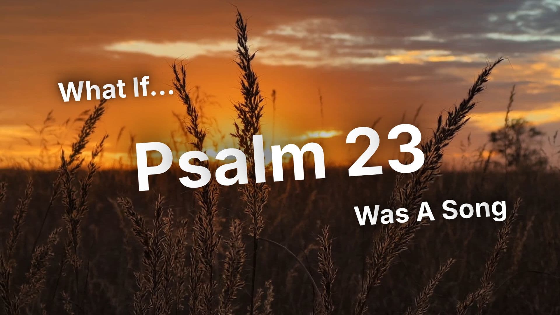 The Lord Is My Shepherd