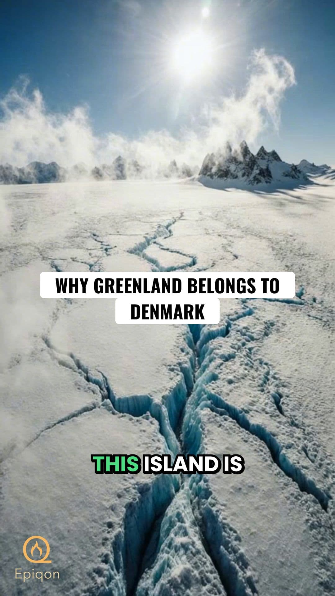 WHY GREENLAND BELONGS TO DENMARK