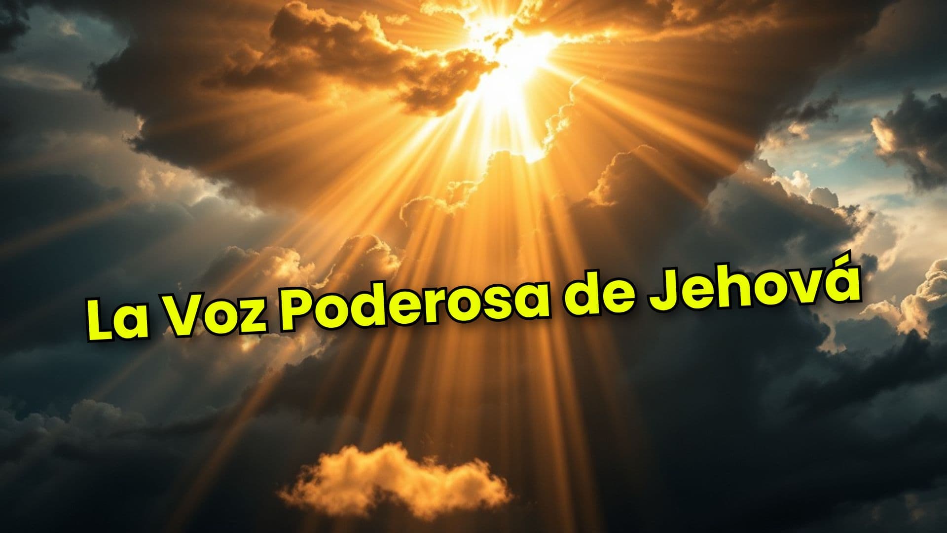 La Voz Poderosa de Jehová