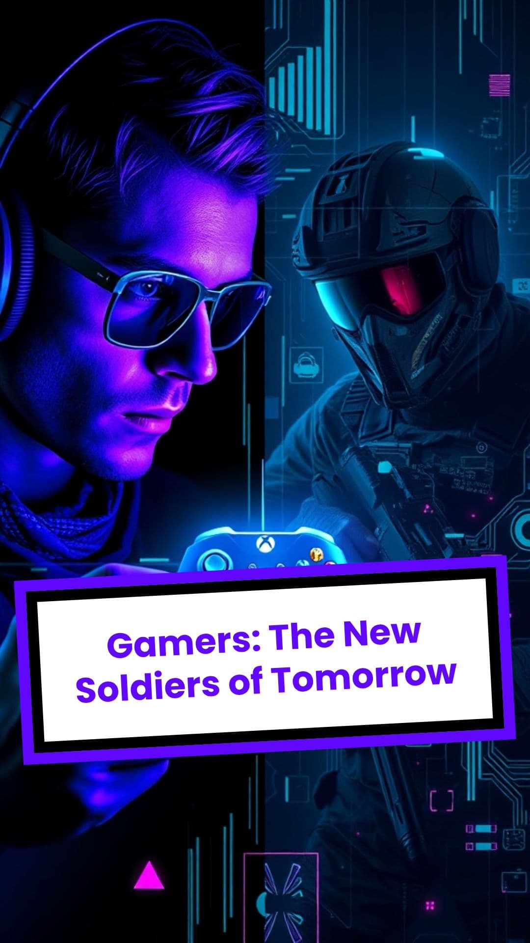 Gamers: The New Soldiers of Tomorrow