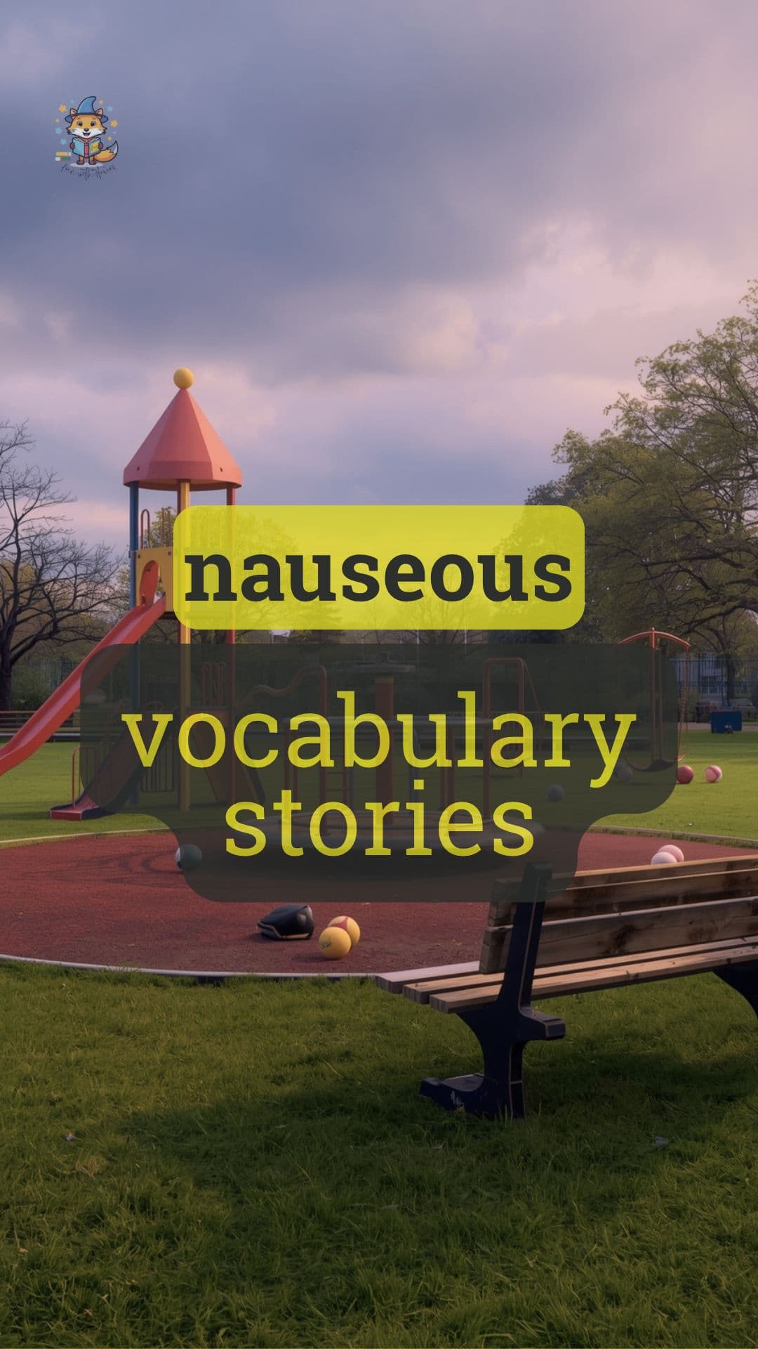 nauseous - vocabulary stories
