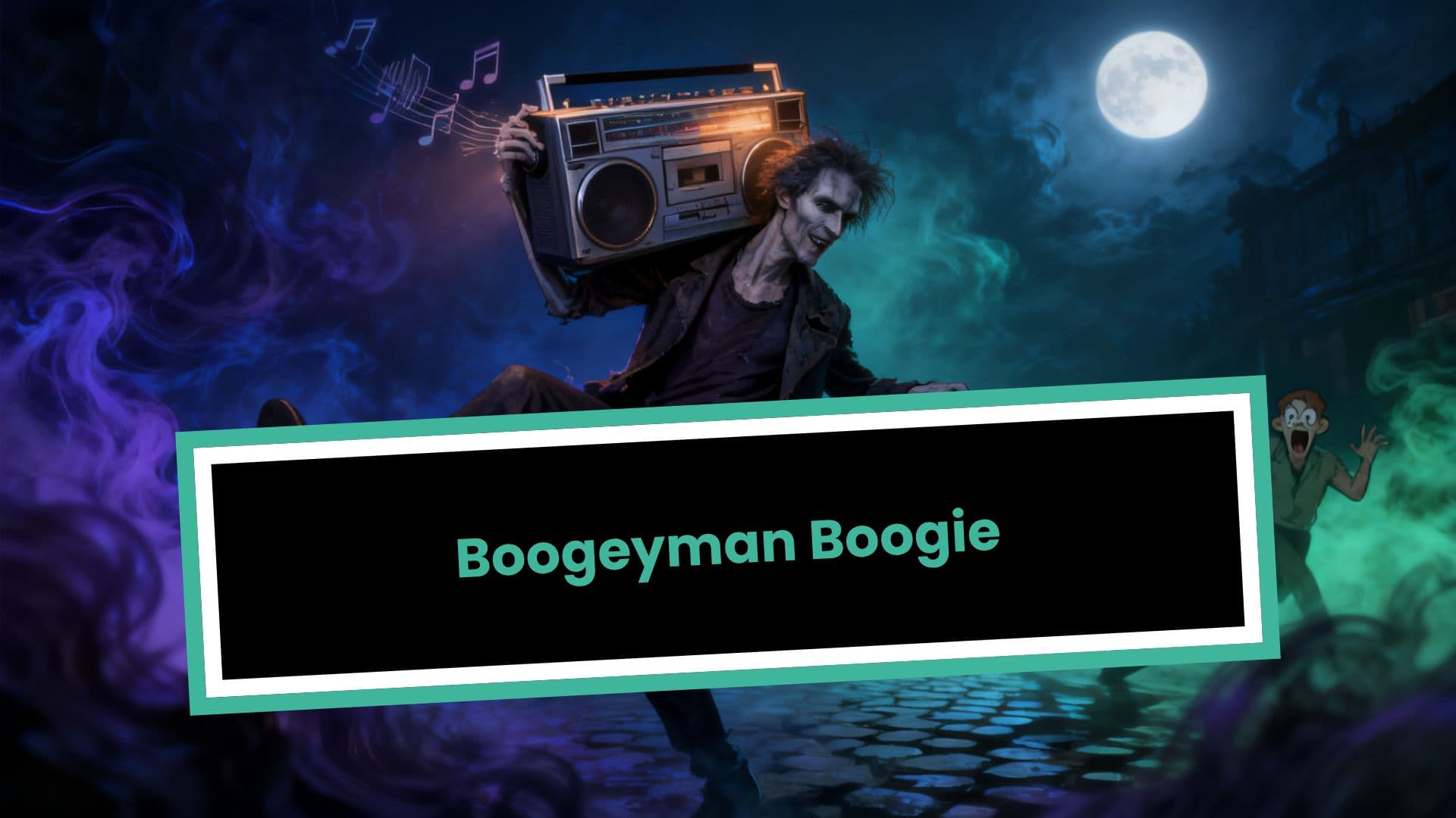 Boogeyman Boogie