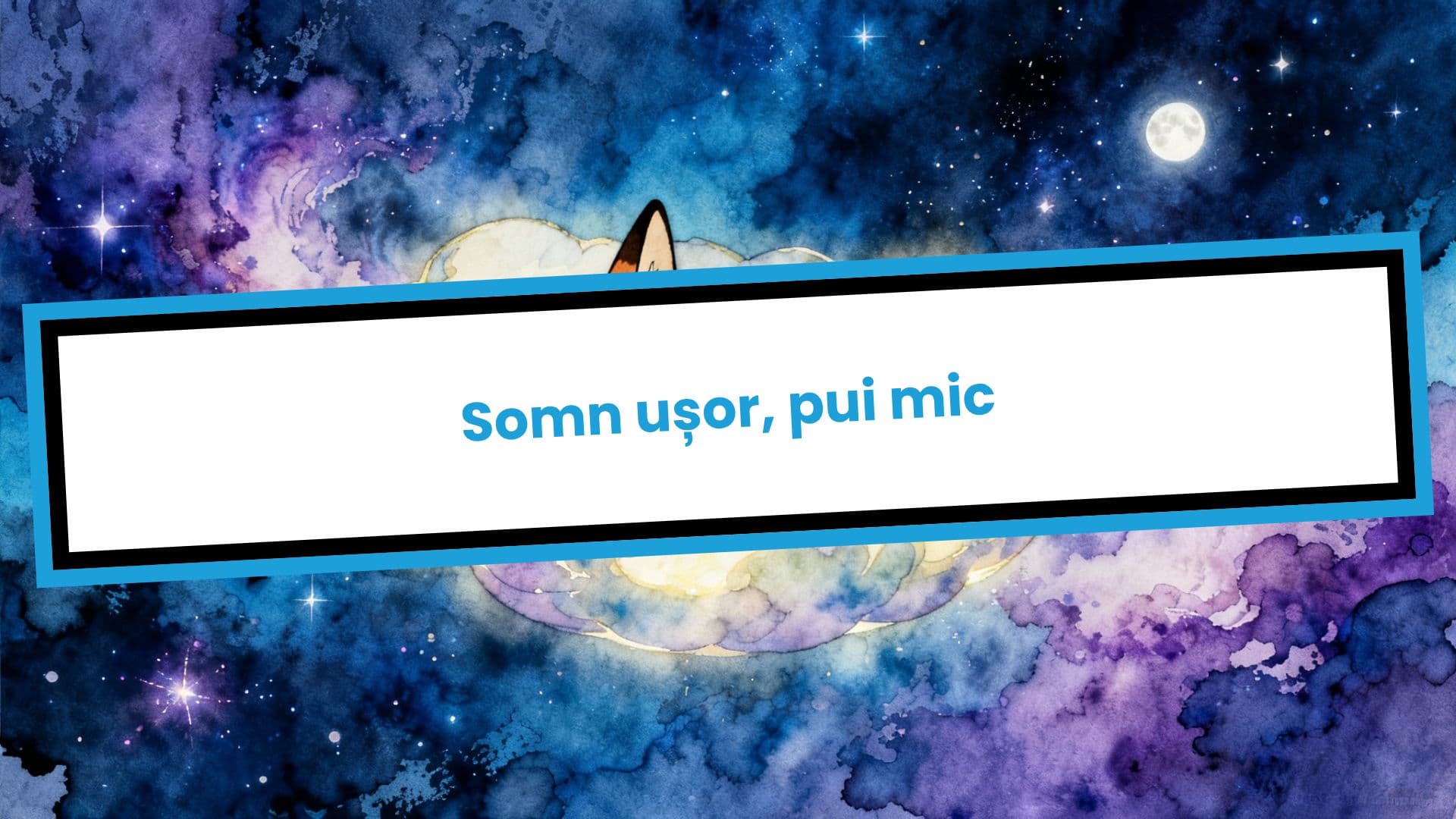 Somn ușor, pui mic