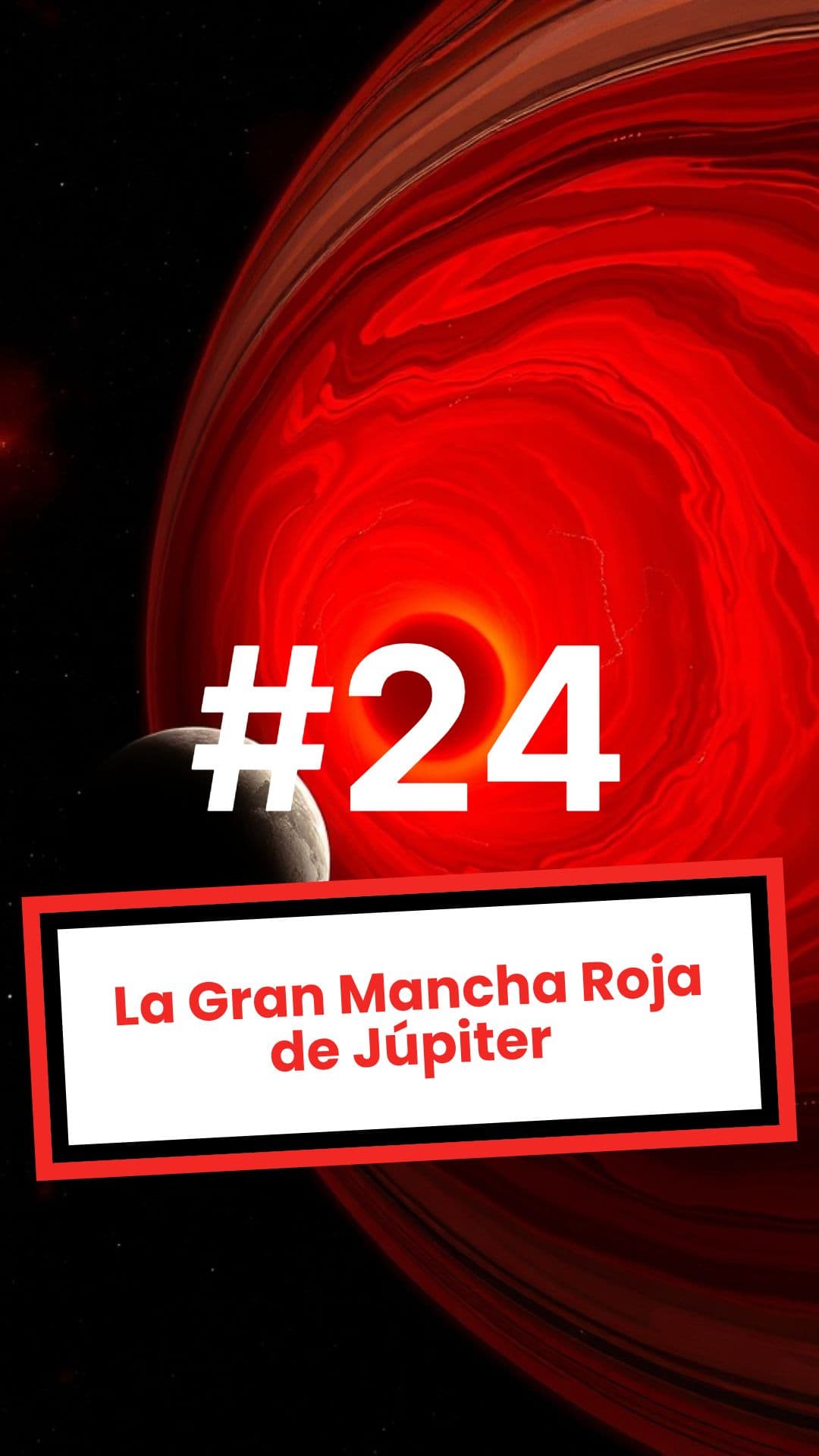 La Gran Mancha Roja de Júpiter