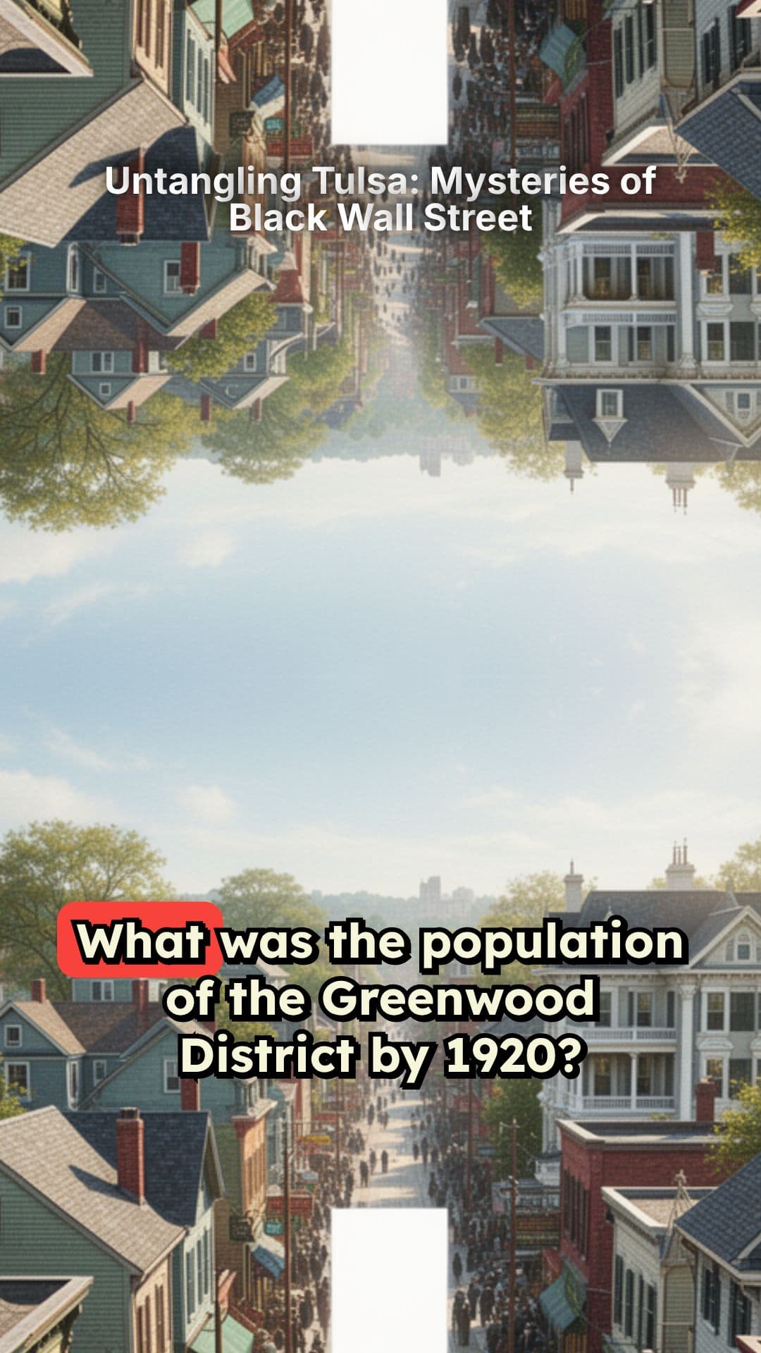 Untangling Tulsa: Mysteries of Black Wall Street
