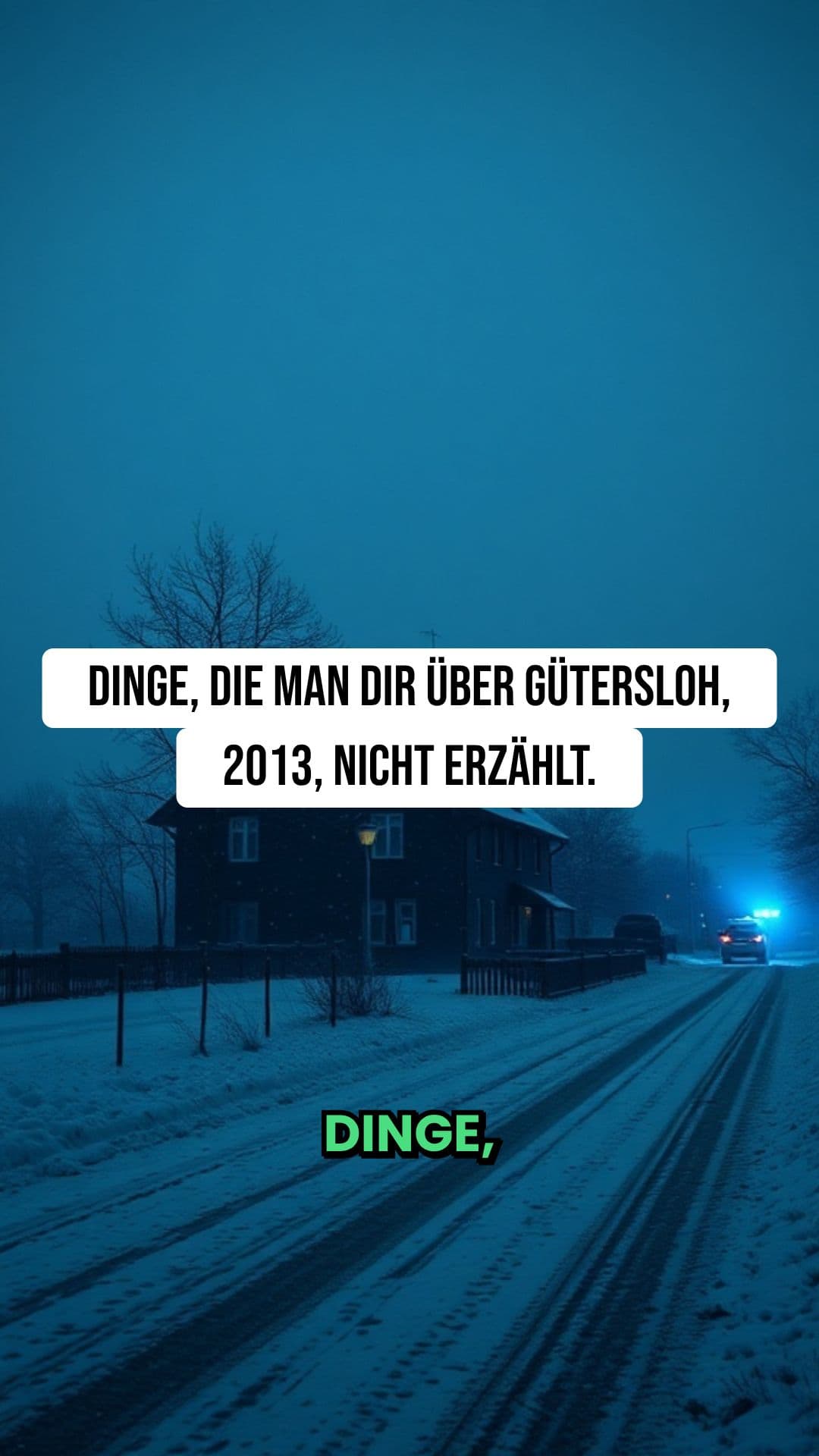 Gütersloh, 2013: Heiligabend des Grauens