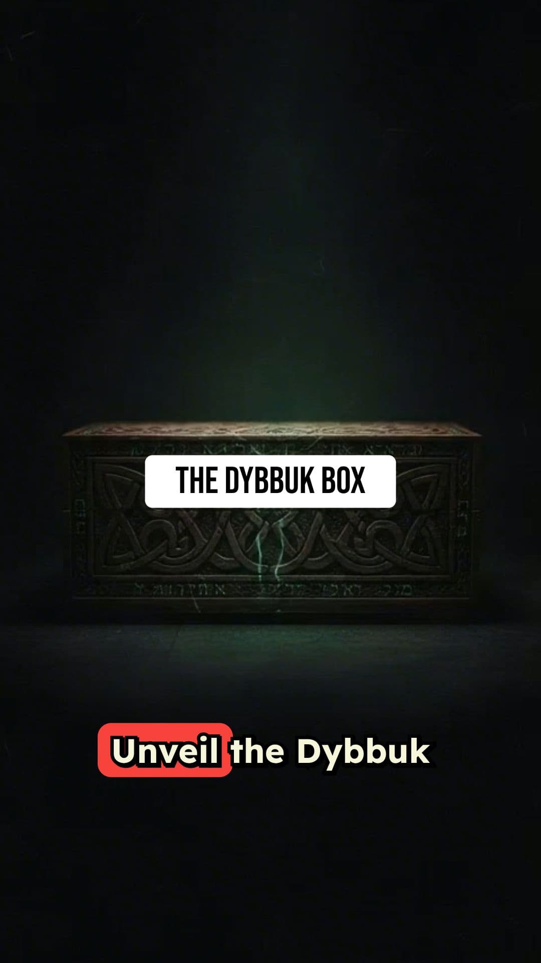 The Dybbuk Box: The Most Cursed Object Ever Sold Online
