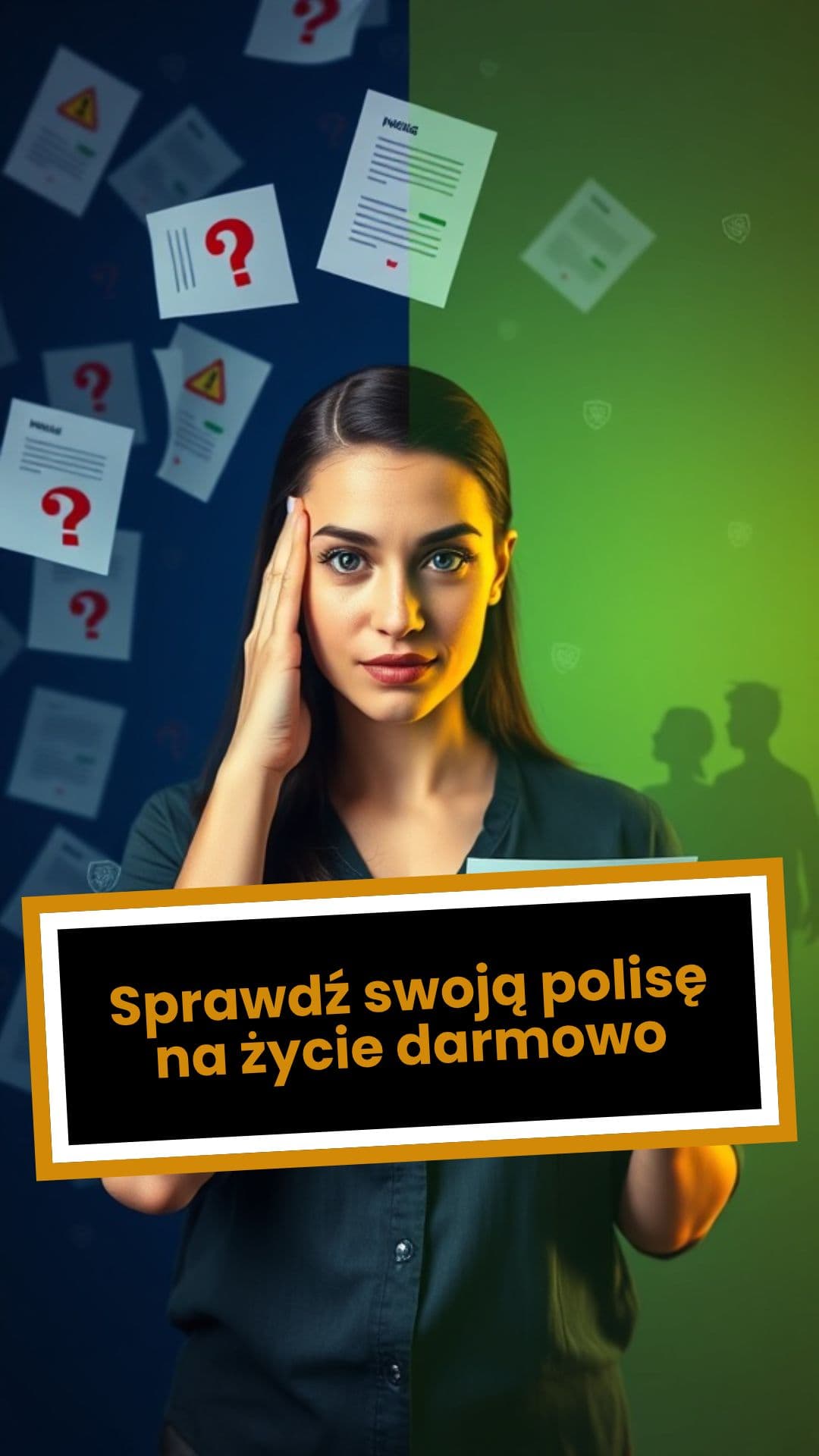 Sprawdź swoją polisę na życie darmowo
