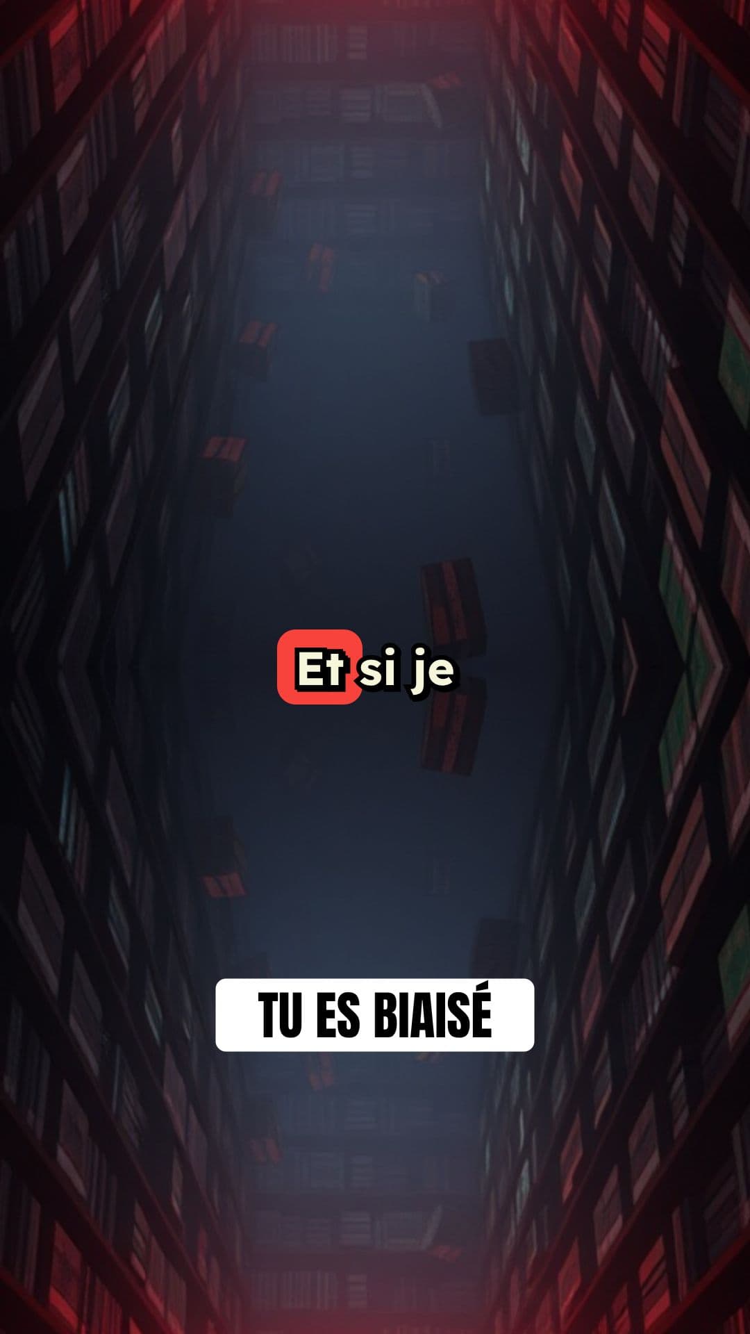 Le Biais de Confirmation