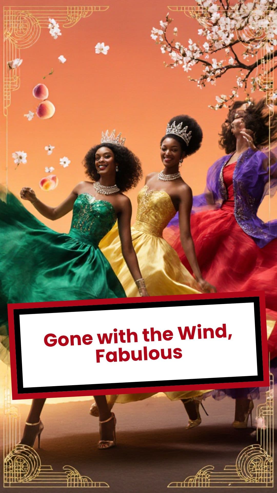 Gone with the Wind, Fabulous