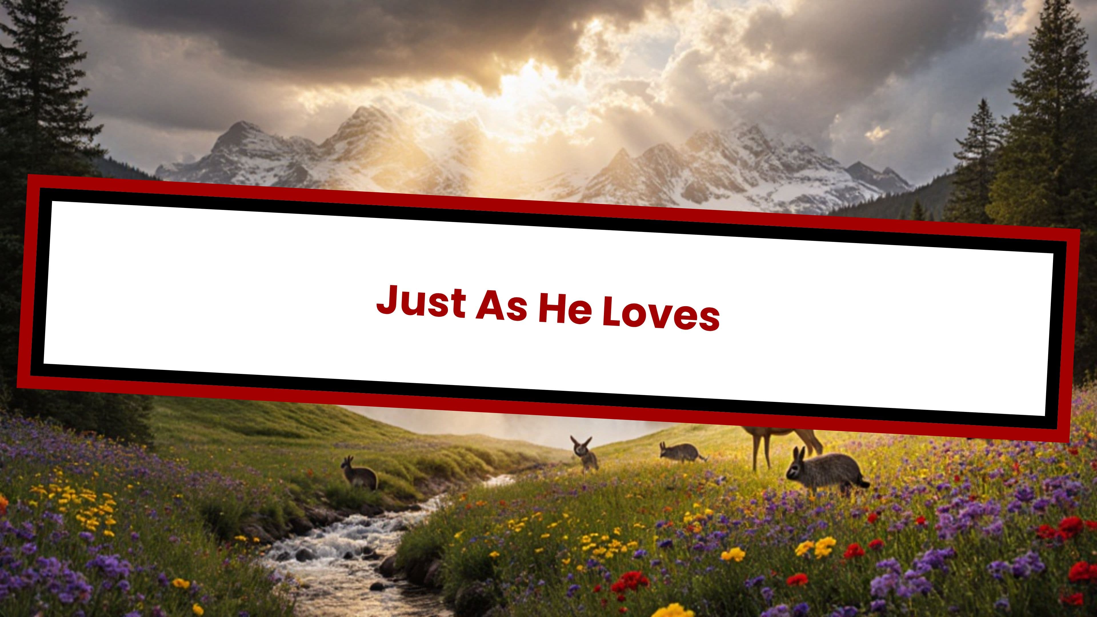 Saved by Grace and Love