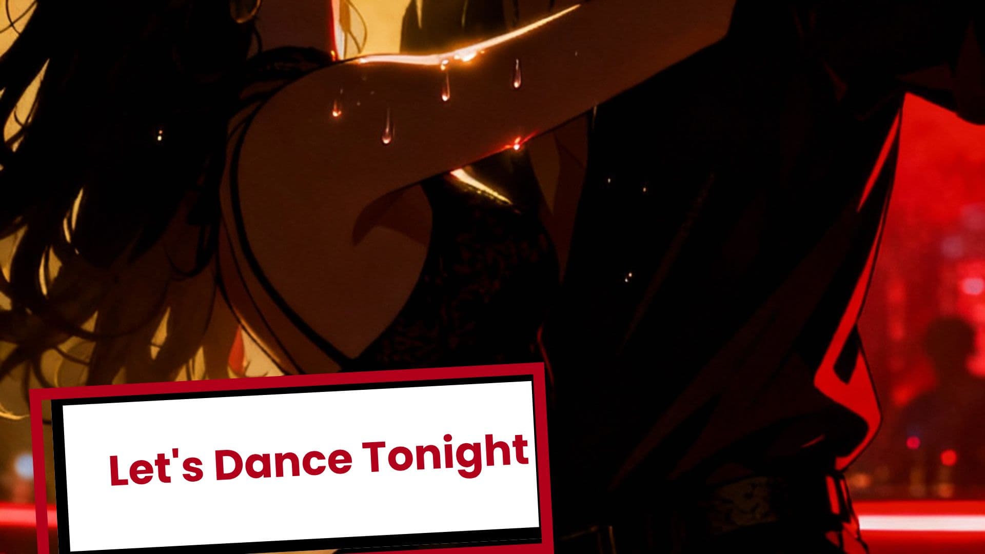 Let's Dance Tonight