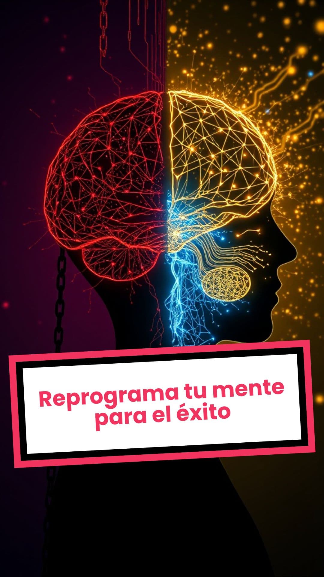 Reprograma tu mente para el éxito