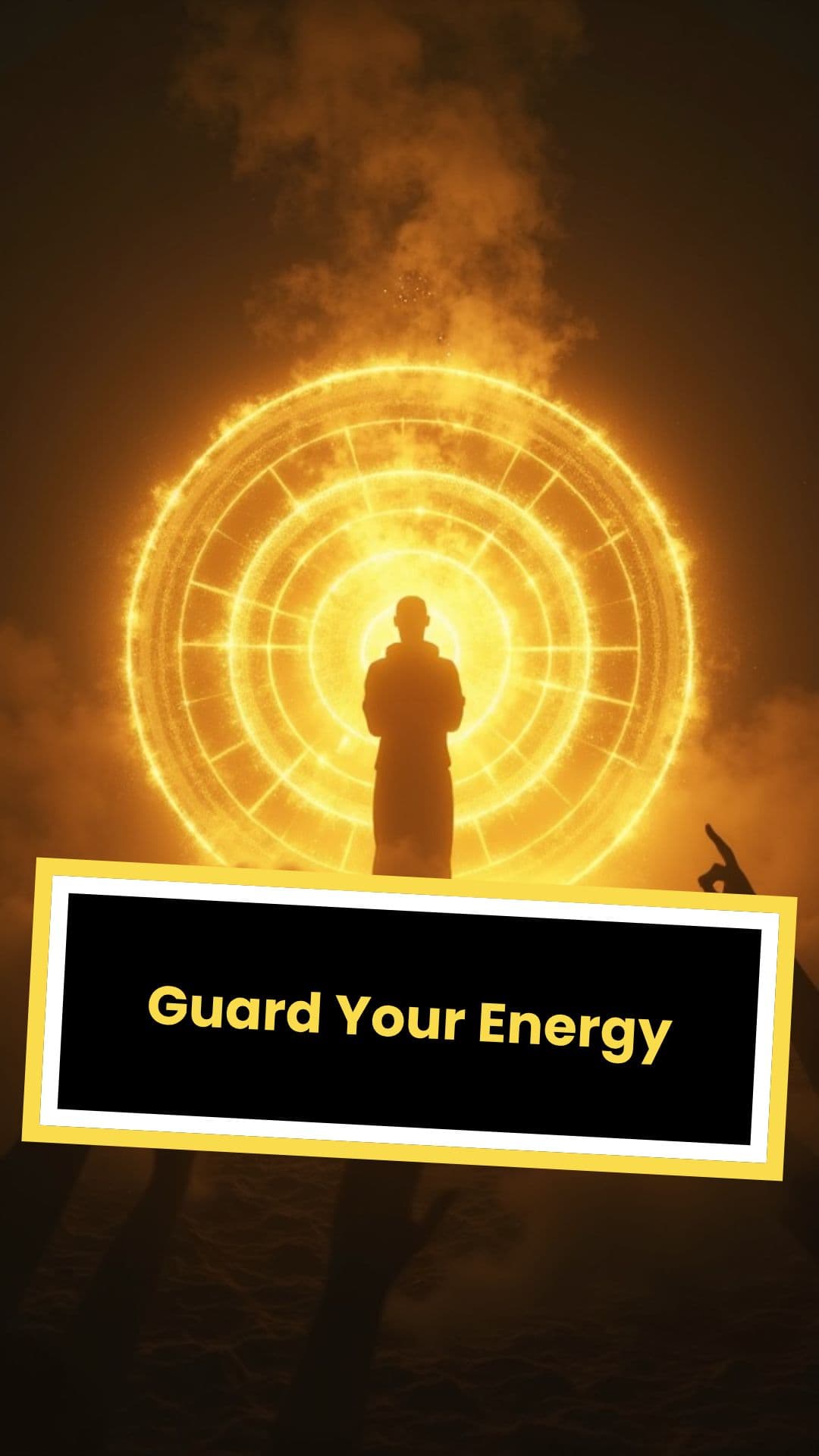 Guard Your Energy