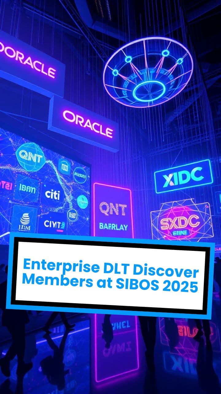 Enterprise DLT Discover Members at SIBOS 2025