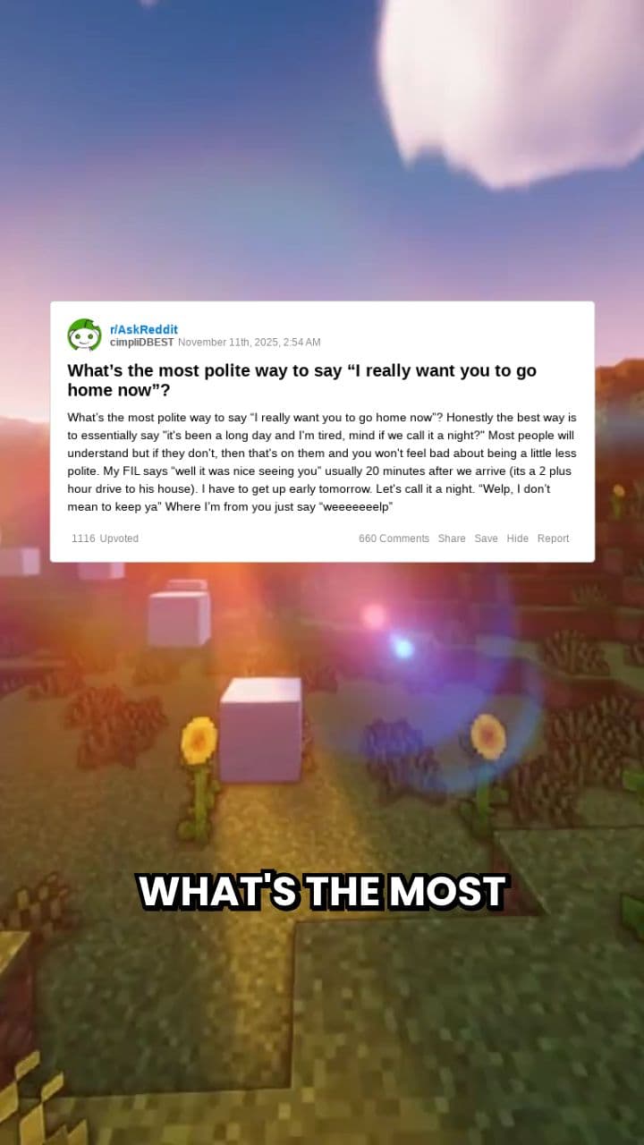 Polite Ways to End a Visit