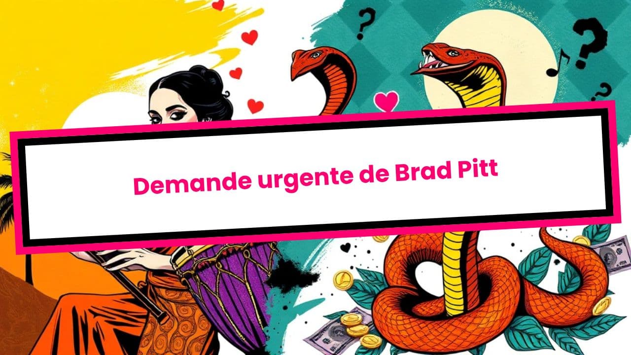Demande urgente de Brad Pitt