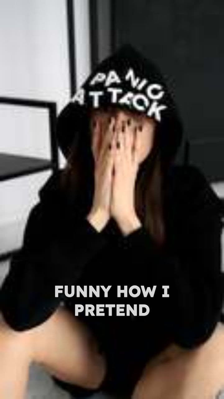 Pretending to Be Okay