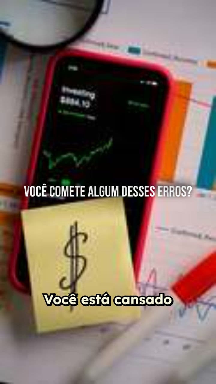 5 Erros Financeiros que Estão Te Deixando Pobre