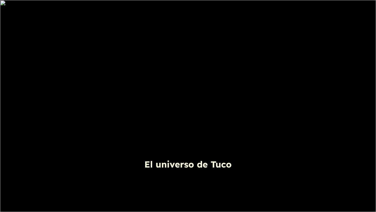 El universo de Tuco en 180 segundos