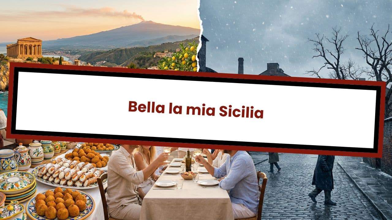 Bella la mia Sicilia