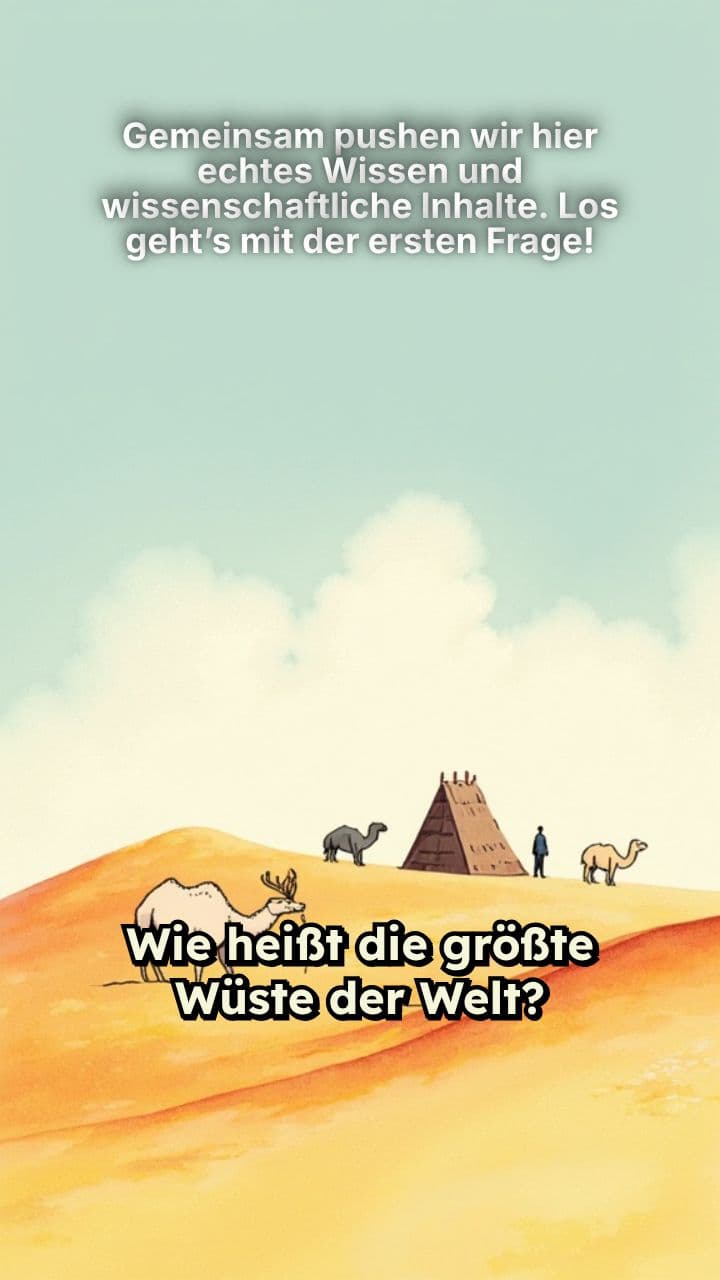 Gemeinsam pushen wir hier echtes Wissen und wissenschaftliche Inhalte. Los geht’s mit der ersten Frage!