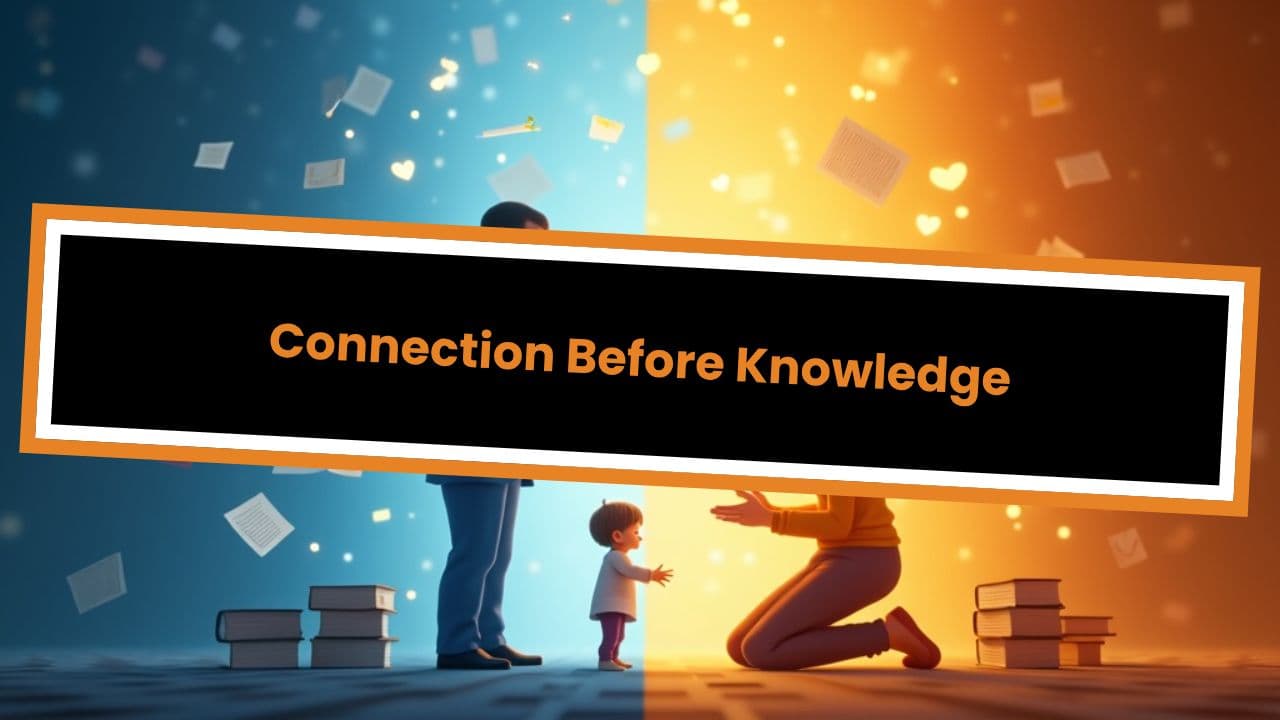 Connection Before Knowledge