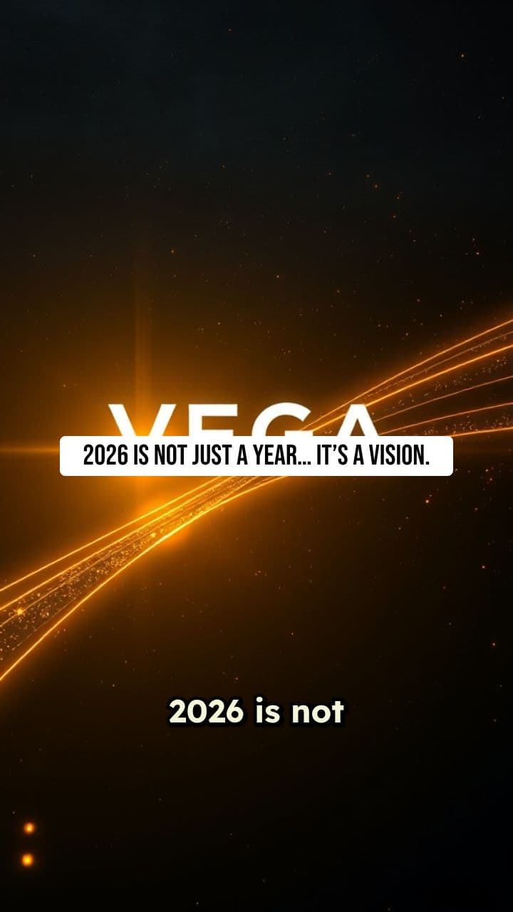 VEGA 2026: A Vision for the Future