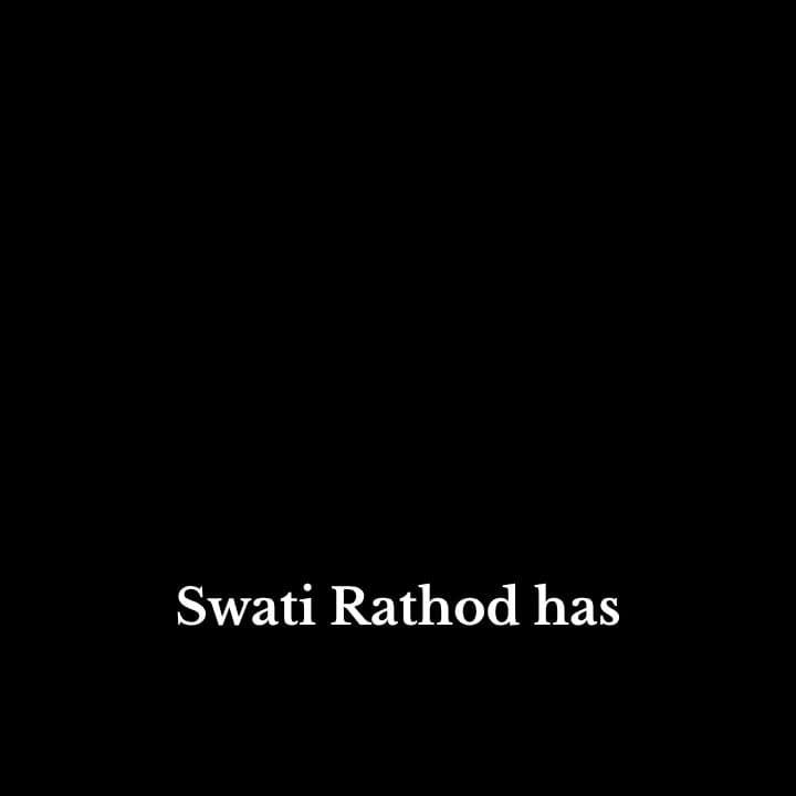 The Dangerous Game of Swati Rathod