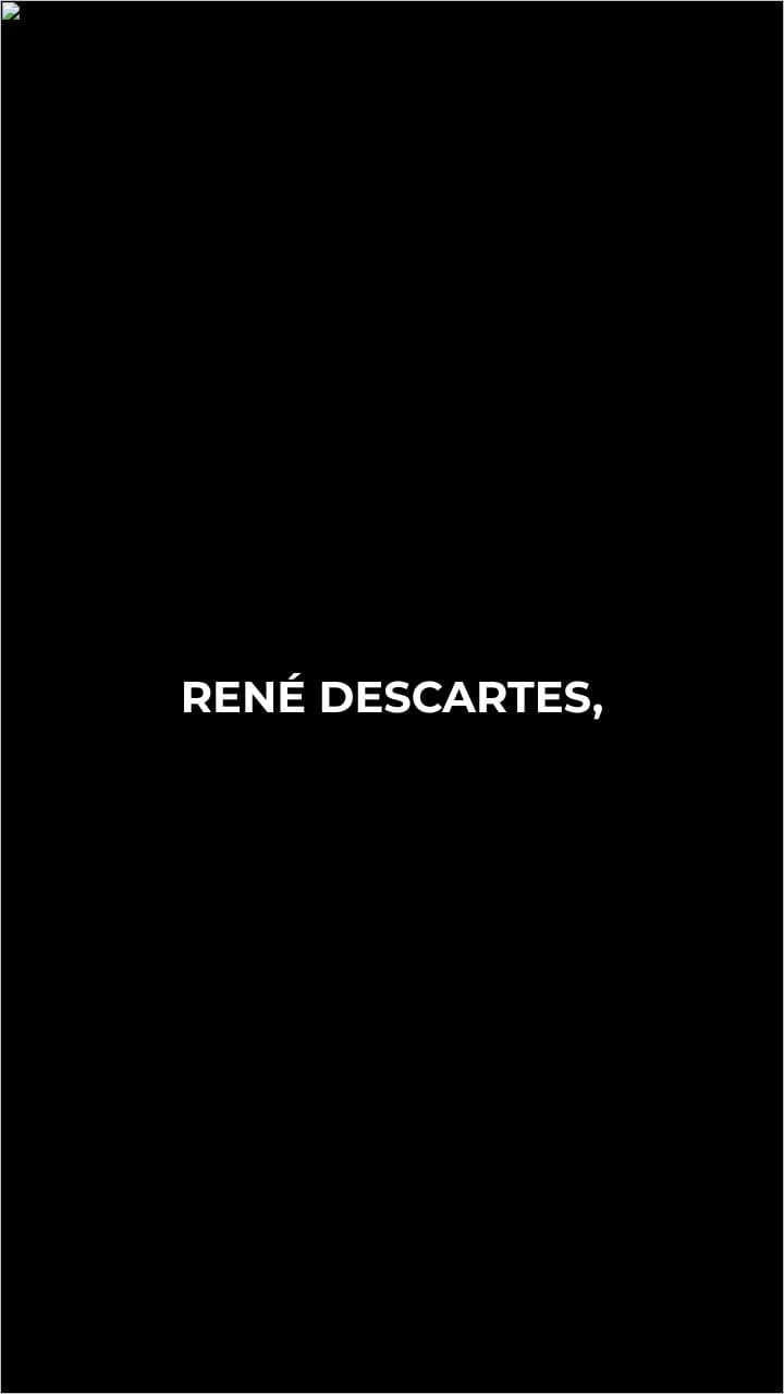 René Descartes y el Racionalismo Moderno