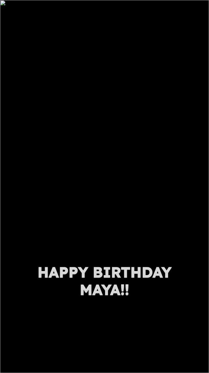 Happy Birthday, Maya!