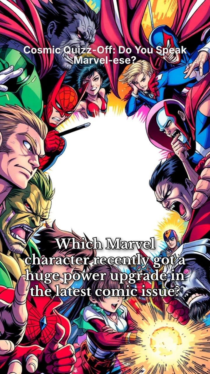 Cosmic Quizz-Off: Do You Speak Marvel-ese?
