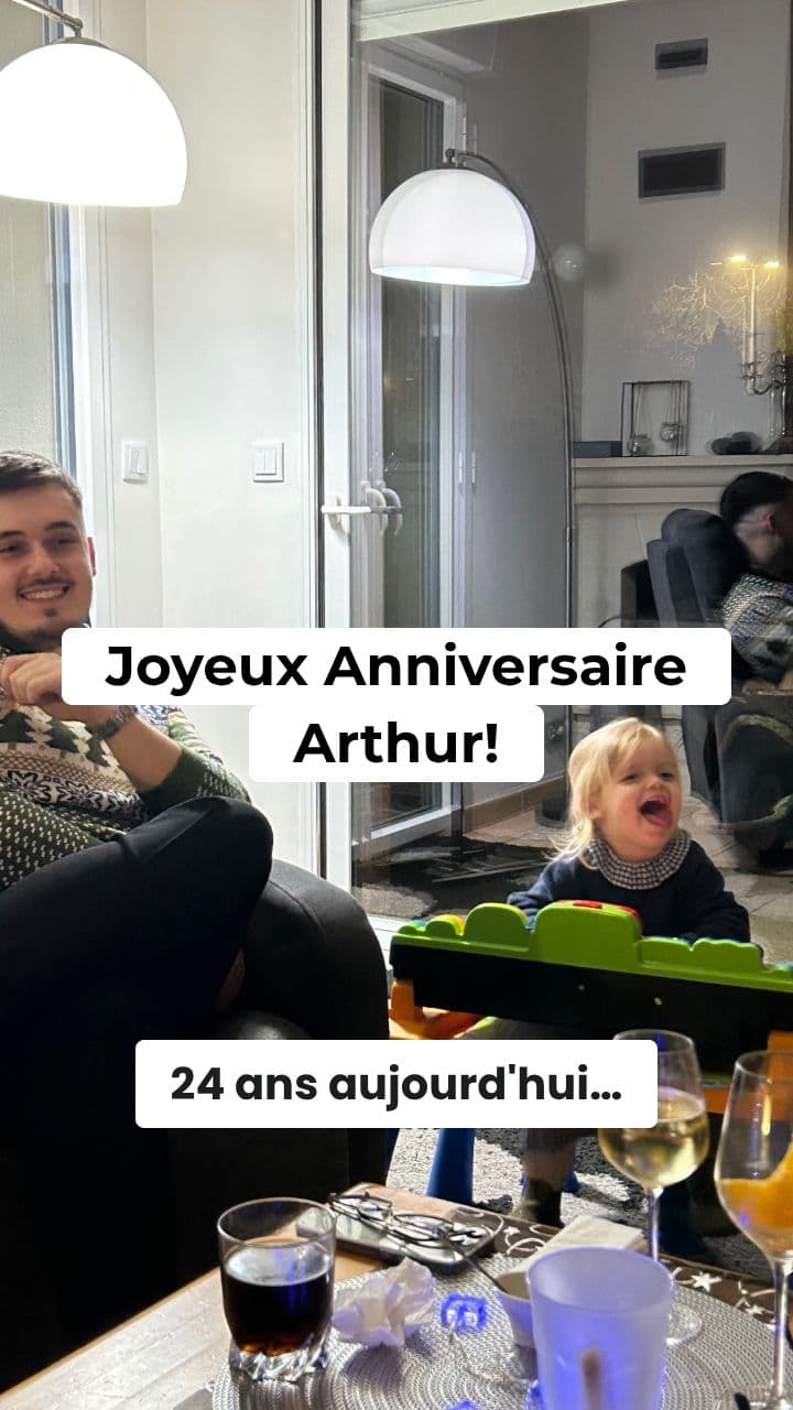 Joyeux Anniversaire Arthur