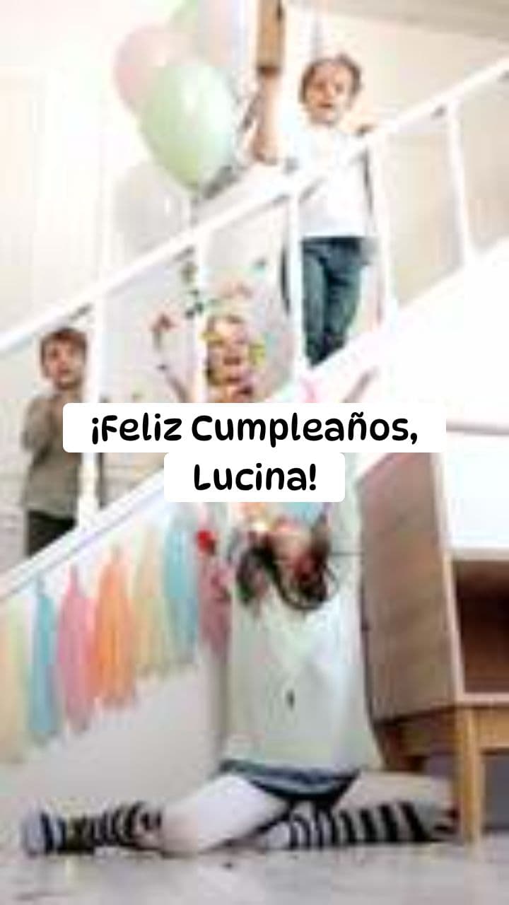 Feliz Cumpleaños, Lucina