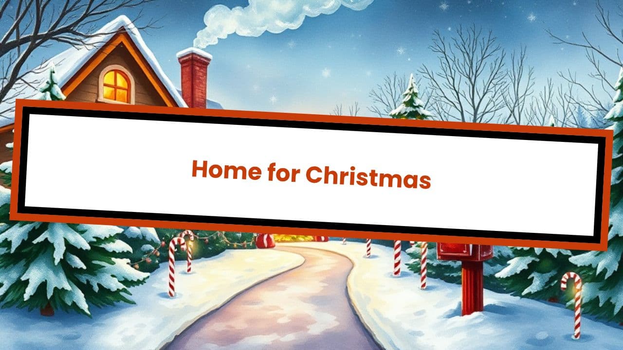 Home for Christmas