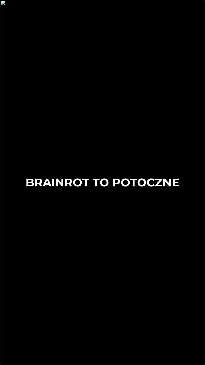 Brainrot: wpływ mediów na umysł