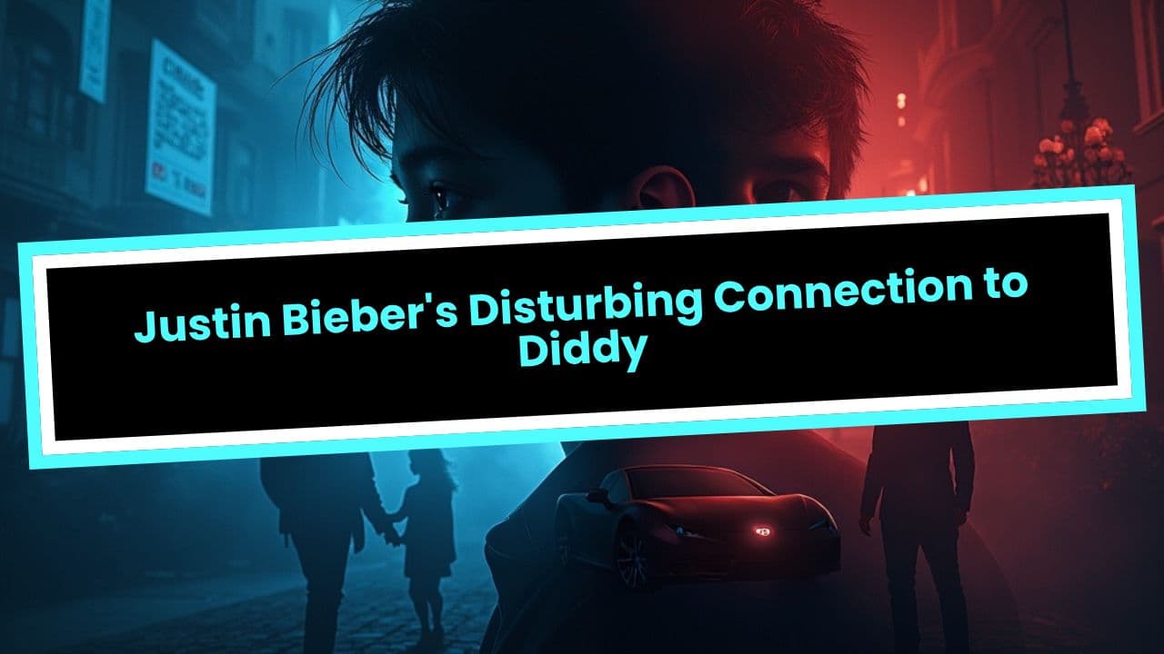 Justin Bieber's Disturbing Connection to Diddy