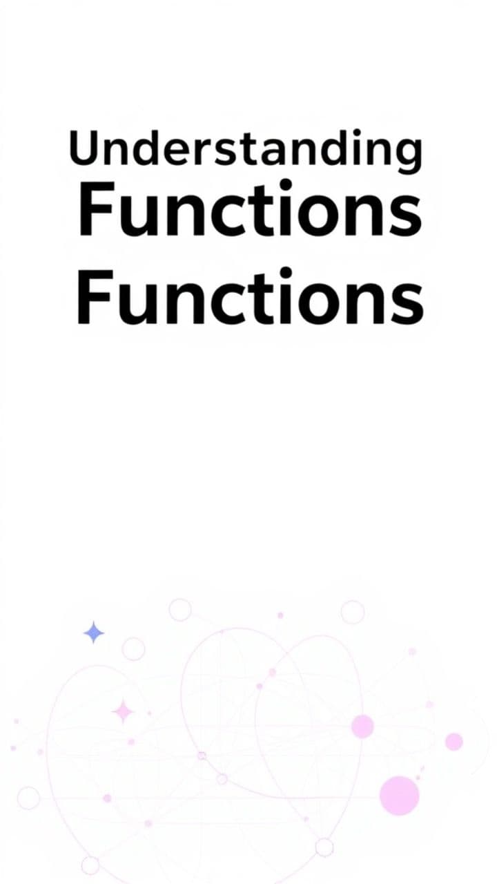 Understanding Functions in Mathematics
