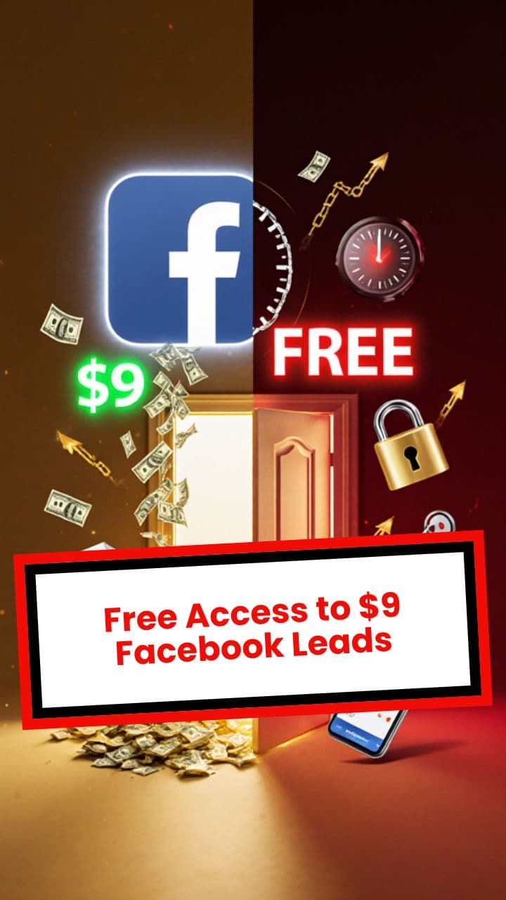 Free Access to $9 Facebook Leads