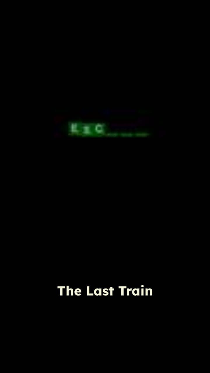 The Last Train to Love