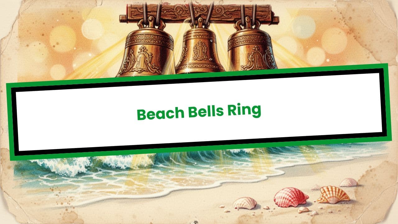 Beach Bells Ring